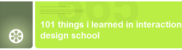 101 things I learned from interaction design school